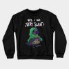 Yes I Am Very Sweet Crewneck Sweatshirt Official Critical Role Merch